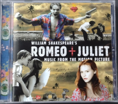 William Shakespear's Romeo + Juliet (Music From The Motion Picture)